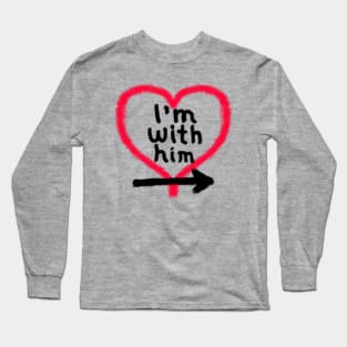 I'm With Him (right arrow) Long Sleeve T-Shirt